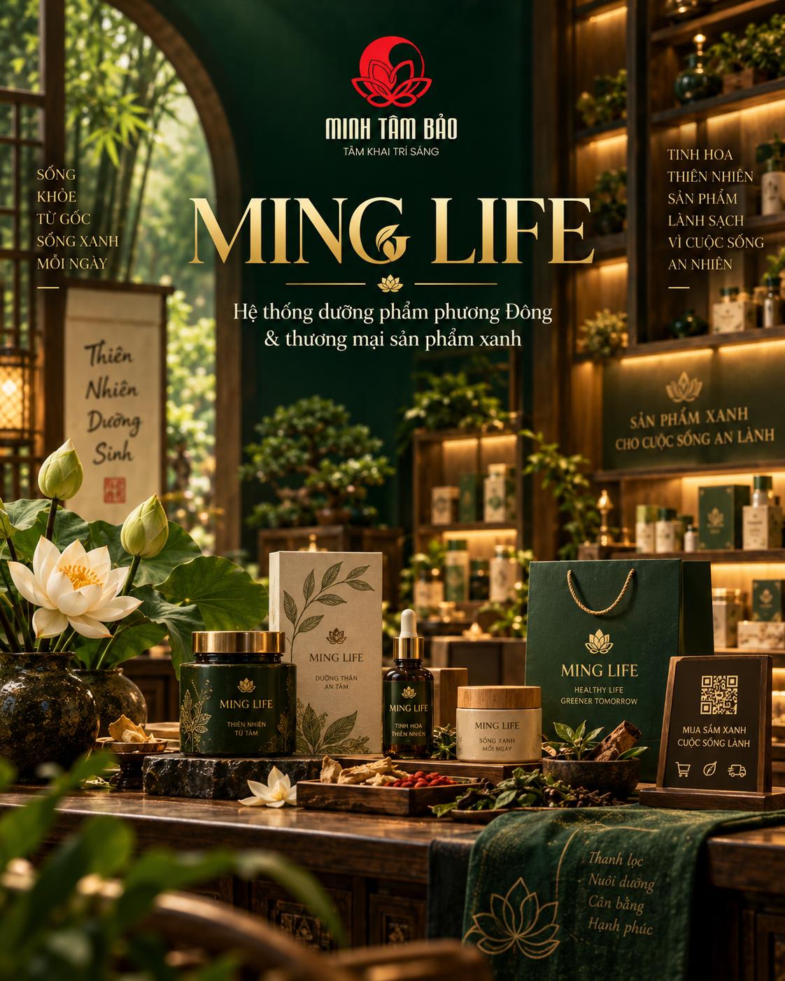 MING LIFE — Hệ thống dưỡng phẩm phương Đông và nền tảng thương mại sản phẩm xanh